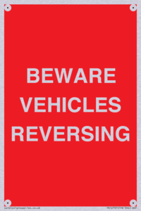 BEWARE VEHICLES REVERSING